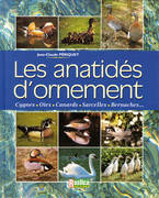 Les anatidés d’ornement
168 Pages - 2001
J-C Périquet
Les espèces : canards, oies, cygnes, sarcelles, la conduite d’élevage, l’environnement extérieur, la reproduction, l’élevage des jeunes, les soins, le comportement.
