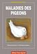 livres - maladies des pigeons