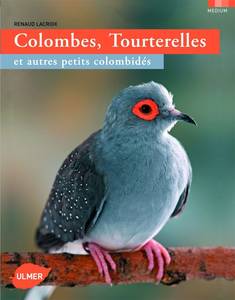 LIVRE SUR LES PIGEONS - colombes tourterelles