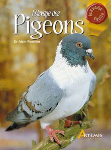 LIVRES SUR LES PIGEONS - elevage facile l'elevage des pigeons