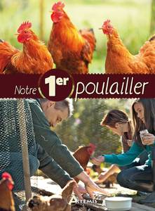 LIVRE SUR LES POULES - notre premier poulailler