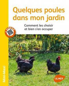 LIVRE SUR LES POULES - quelques poules dans mon jardin