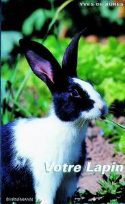 LIVRES SUR LES LAPINS - votre lapin
